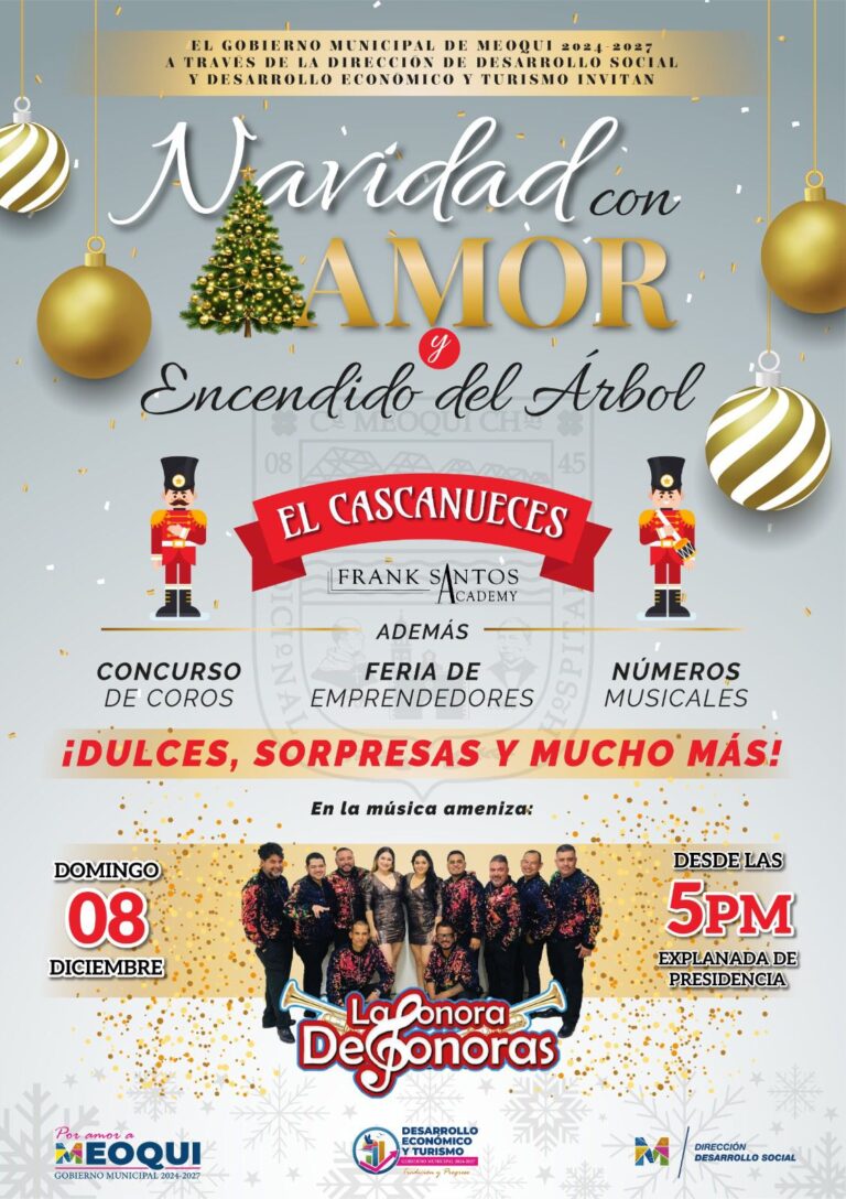 Gobierno Municipal de Meoqui te invita a vivir una Navidad con Amor