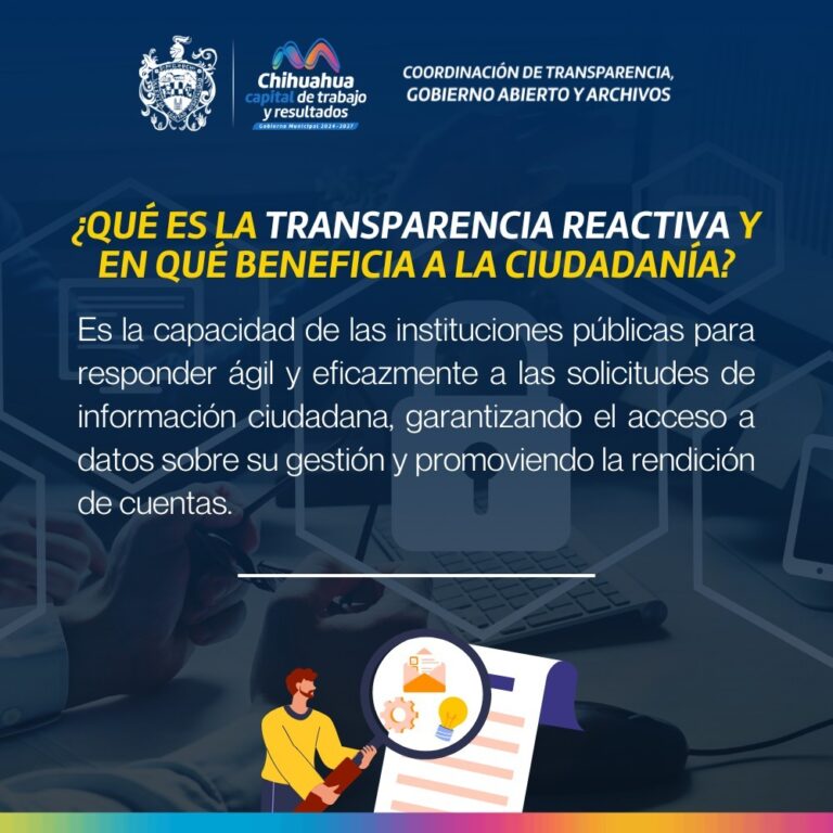 Conoce cómo ejerce Municipio la transparencia reactiva