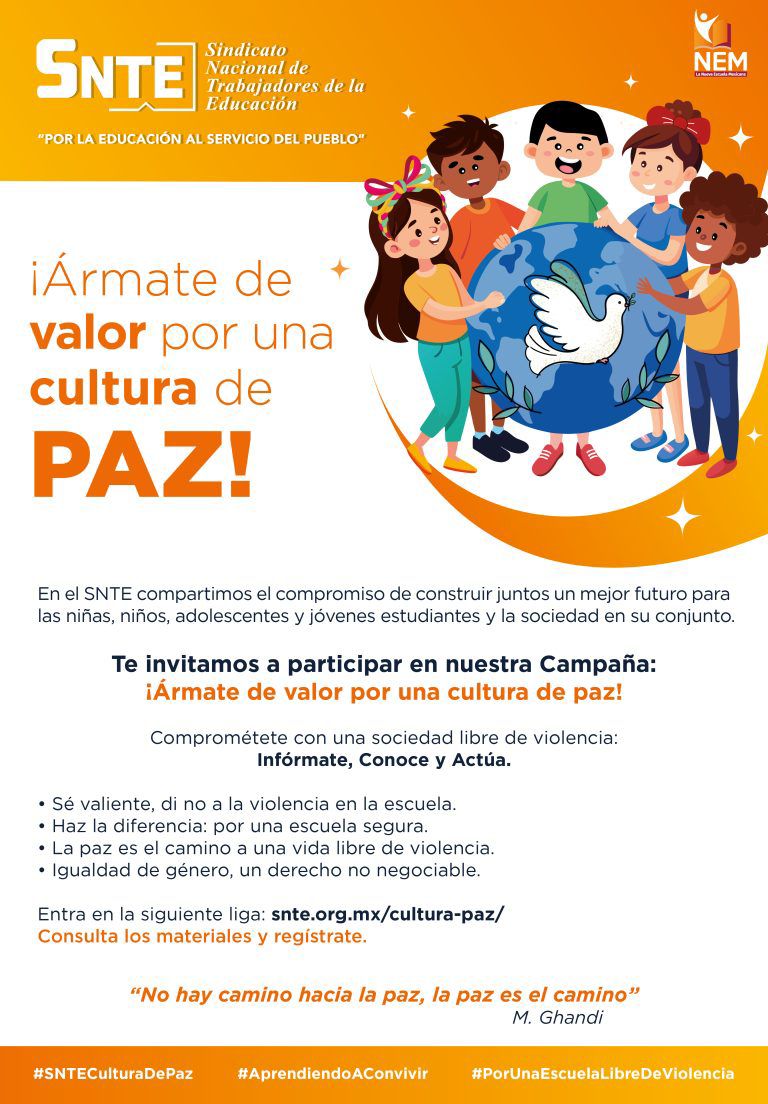 Convoca el SNTE a la campaña ¡Ármate de valor por una cultura de paz! Aprendiendo a convivir