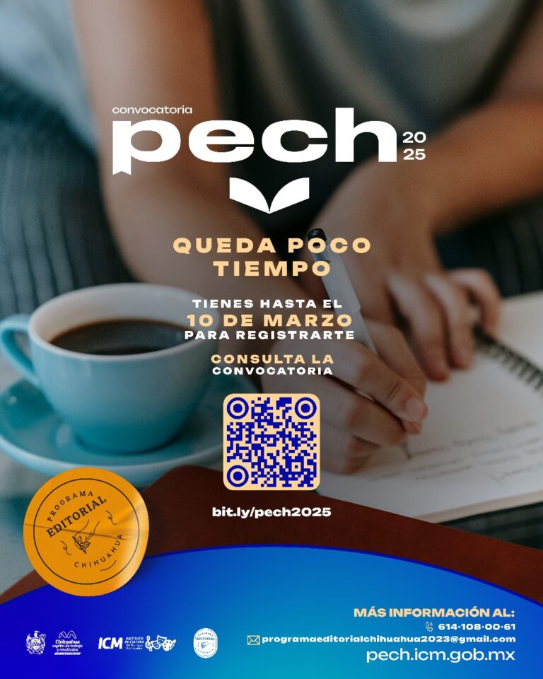 Aprovecha los últimos días para participar en el Programa Editorial Chihuahua 2025