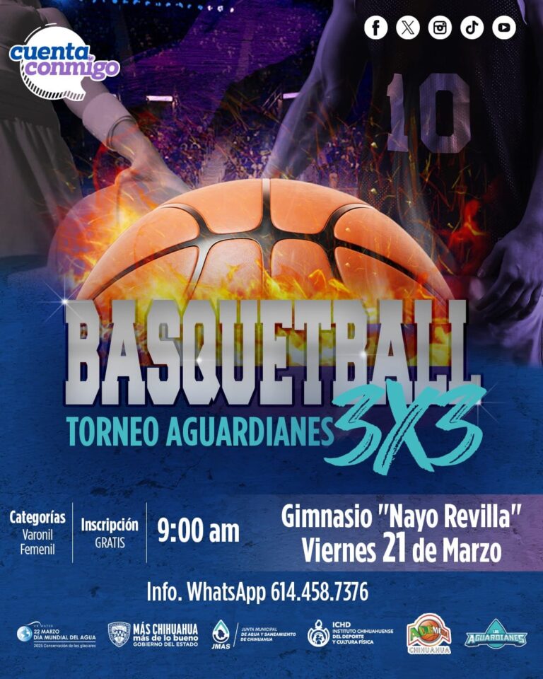 Invita JMAS Chihuahua a participar en torneo de basquetball por el Día Mundial del Agua