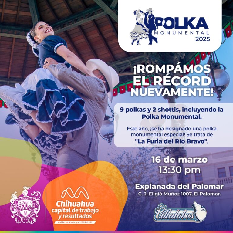 Conoce aquí todo el calendario de actividades del Día del Folklore Chihuahuense 2025
