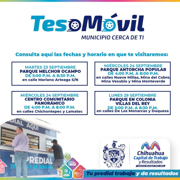 Si quieres pagar tu Predial, ve aquí las colonias que visitará el Teso Móvil esta semana