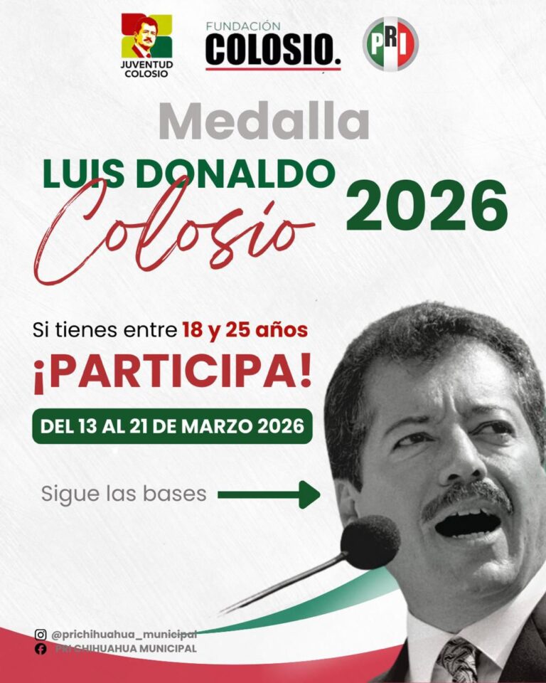 Fundación Colosio Chihuahua convoca a jóvenes a participar por la Medalla Luis Donaldo Colosio Murrieta 2026